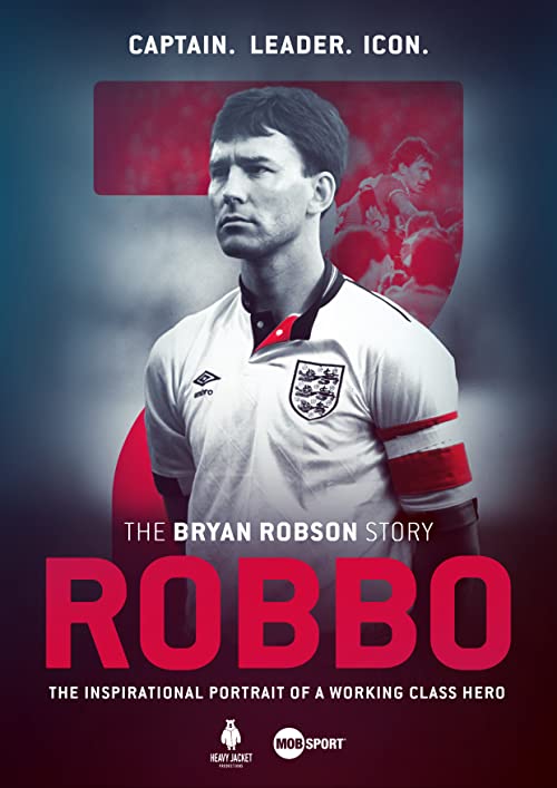 رابو: داستان برایان رابسون (Robbo: The Bryan Robson Story)